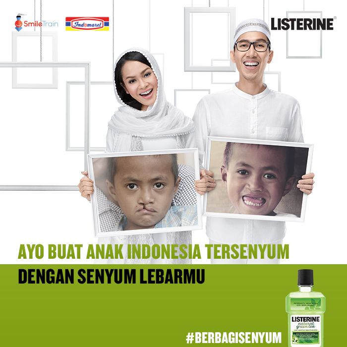 Listerine advertisement for Smile Train partnership - "Let's make Indonesian children smile with your big smile" #ShareASmile